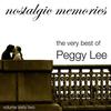 Linger In My Arms A Little Longer - Peggy Lee