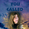 You Called - Shine