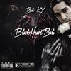 Black Heart (Explicit) - Bali Ky