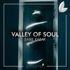 Valley Of Soul - Emre Kabak&Satsuma Music