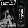 Level Up(feat. MoreStyle & Epicko Gs) - GonzalesOnTheBeat&MoreStyle&Epicko Gs