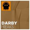 Freaks - Darby