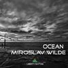 Ocean (Re-Edit) - Miroslav Wilde