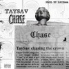 Chase (Explicit) - TaySav