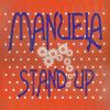 Stand Up (Tv Mix) - Manuela