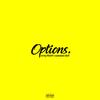 Options. (feat. Azanian Doll) (Explicit) - Corey Blurk&Azanian Doll