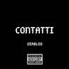 Contatti (Explicit) - Diablos