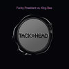 Funky President (Gary Clail Remix) - Tackhead