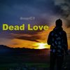 Dead Love - SnopyTV