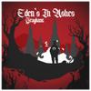 Eden's In Ashes (Explicit) - Graybank