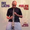 Feeling You(feat. Darryl Williams) - Dee Lucas&Darryl Williams