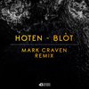 Blòt (Mark Craven Remix) - Hoten&Mark Craven