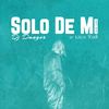 Solo de Mi(Versión Cumbia)[feat. Nico Rod] - DJ Danger&Nico Rod