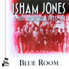 I've Had the Blues so Long - Isham Jones