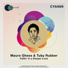 Fallin' in a Deeper Love - Mauro Ghess&Tuby Rubber