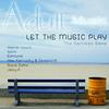 Let the Music Play (David Zafra Remix) - Hector Couto&Santi Garcia&Pablo Fierro