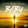 Baby (Extended Mix) - BlackBonez&Abel Romez&Jason Parker