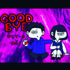 GoodBye (Explicit) - FlyG&mei