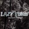 Lazy Flow (Remix|Explicit) - Marco Money&2000Baby