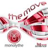 The Move (Tom EQ Remix) - Monolythe