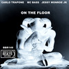 On The Floor(feat. Mc Bass) - Carlo Trapone&Mc Bass