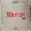 Run It Up (feat. Swenkos & Navi Wrld) - Rudy J&Swenkos&Navi WRLD