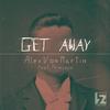 Get Away - Alex Von Martin&Prïnceps