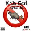 No Free Randy(feat. Sonnie) (Explicit) - E Da God&Sonnie
