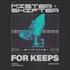 For Keeps (Akuratyde Remix) - Mister Shifter&Akuratyde&Jack Sheets
