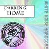 Home (Original Mix) - Darren G