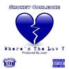 Where's The Luv? (Explicit) - Smokey Corleone