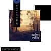 Let's Not Forget (Original Mix) - Martin Samuel