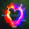 Между нами (Explicit) - D.N.K