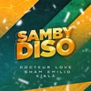 Samby Diso - Docteur Love&Sham Emilio&K'Ala