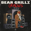 Demons(feat. RUNN) (Clean Mix) - Bear Grillz&RUNN