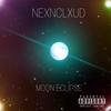 Moon eclipse (Explicit) - NEXNCLXUD