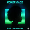 Poker Face - NAAZUK&Røft3x&Lumy