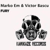 Fury (Original Mix) - Marko Em&Victor Bascu