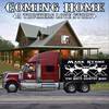 Coming Home(A Truckers Love Story) - Mark Stone and the Dirty Country Band