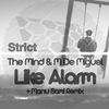 Like Alarm (Original Mix) - The Mind (Spain)&M De Miguel