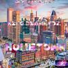 Hometown (Explicit) - King Diamendz
