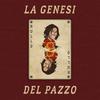 La genesi del pazzo - Rullo