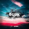 Dusk (Explicit) - AhXon&Slycer