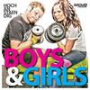 Boys & Girls (Radio Edit) - Hochanstaendig