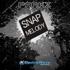 Snap Melody (Original Mix) - ParkZ