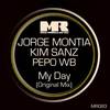 My Day (Original Mix) - Jorge Montia&Kim Sanz&Pepo WB