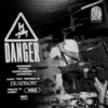 Danger (Explicit) - Deadbois&댐데프&Untell (언텔)&허클베리 피&짱유