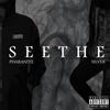 Seethe (Explicit) - Pharanite&Silver