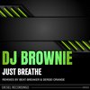 Just Breathe (Sergei Orange Remix) - DJ Brownie&Sergei Orange