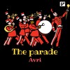 The Parade - Avri